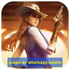 grupo do whatsapp adulto